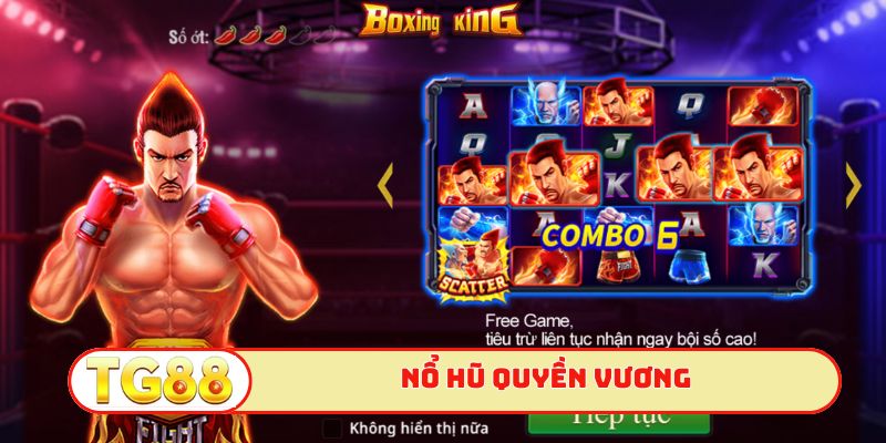 Nổ hũ quyền vương